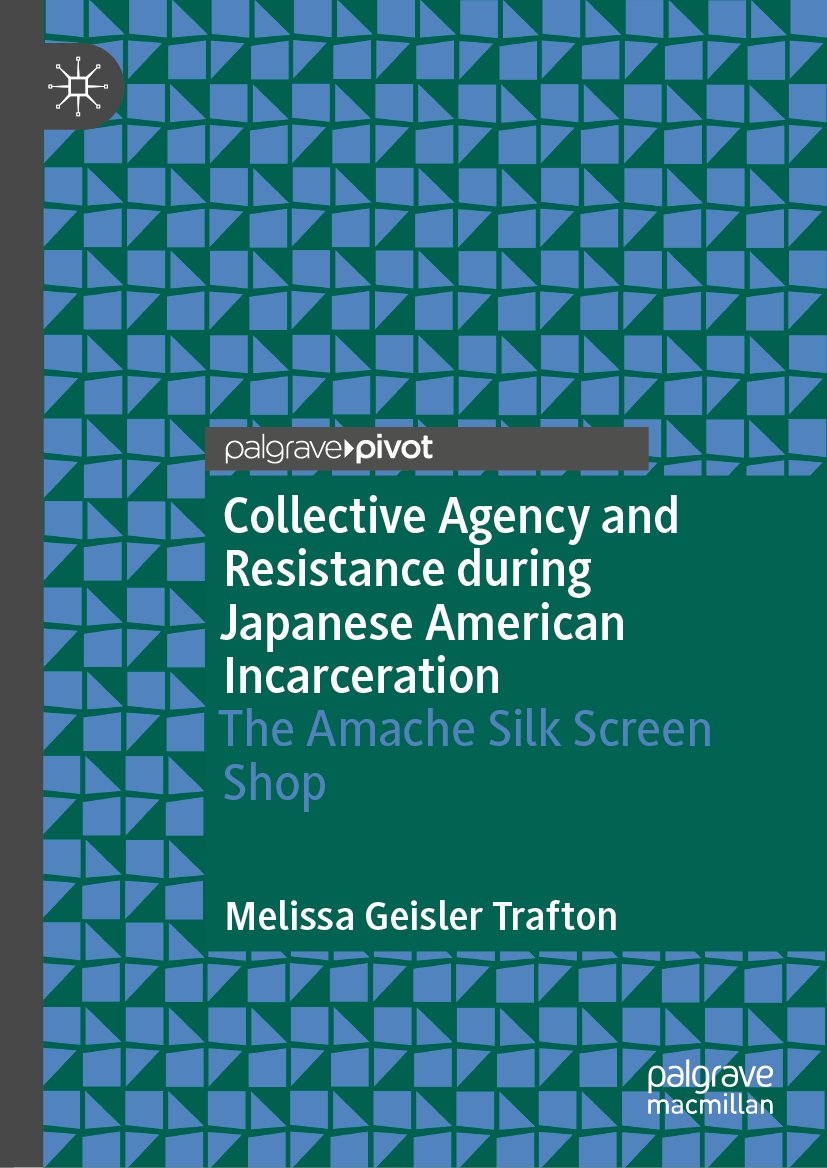 Collective Agency and Resistance during Japanese American Incarceration