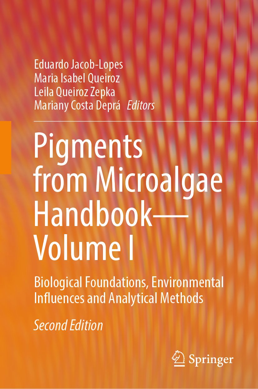 Pigments from Microalgae Handbook – Volume I