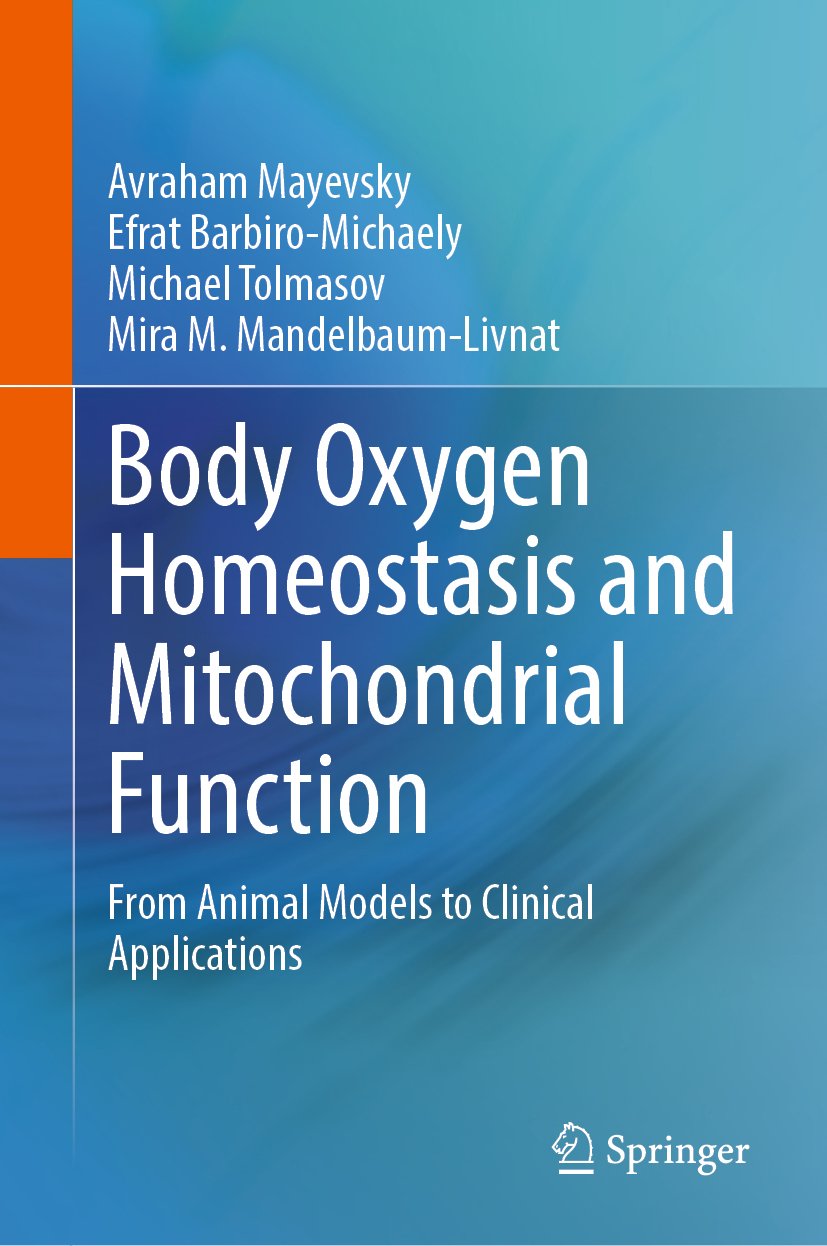 Body Oxygen Homeostasis and Mitochondrial Function