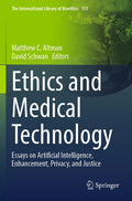 Ethics and Medical Technology