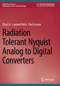 Radiation Tolerant Nyquist Analog to Digital Converters