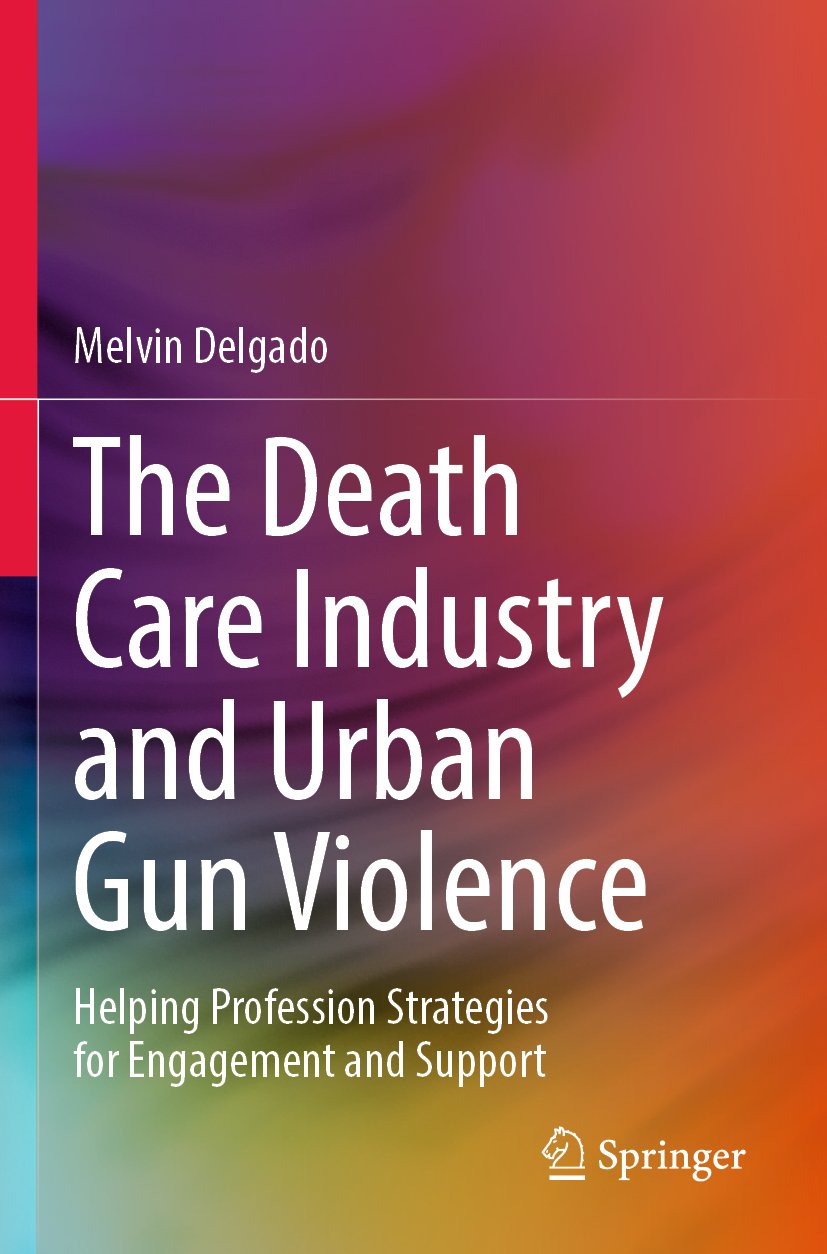 The Death Care Industry and Urban Gun Violence