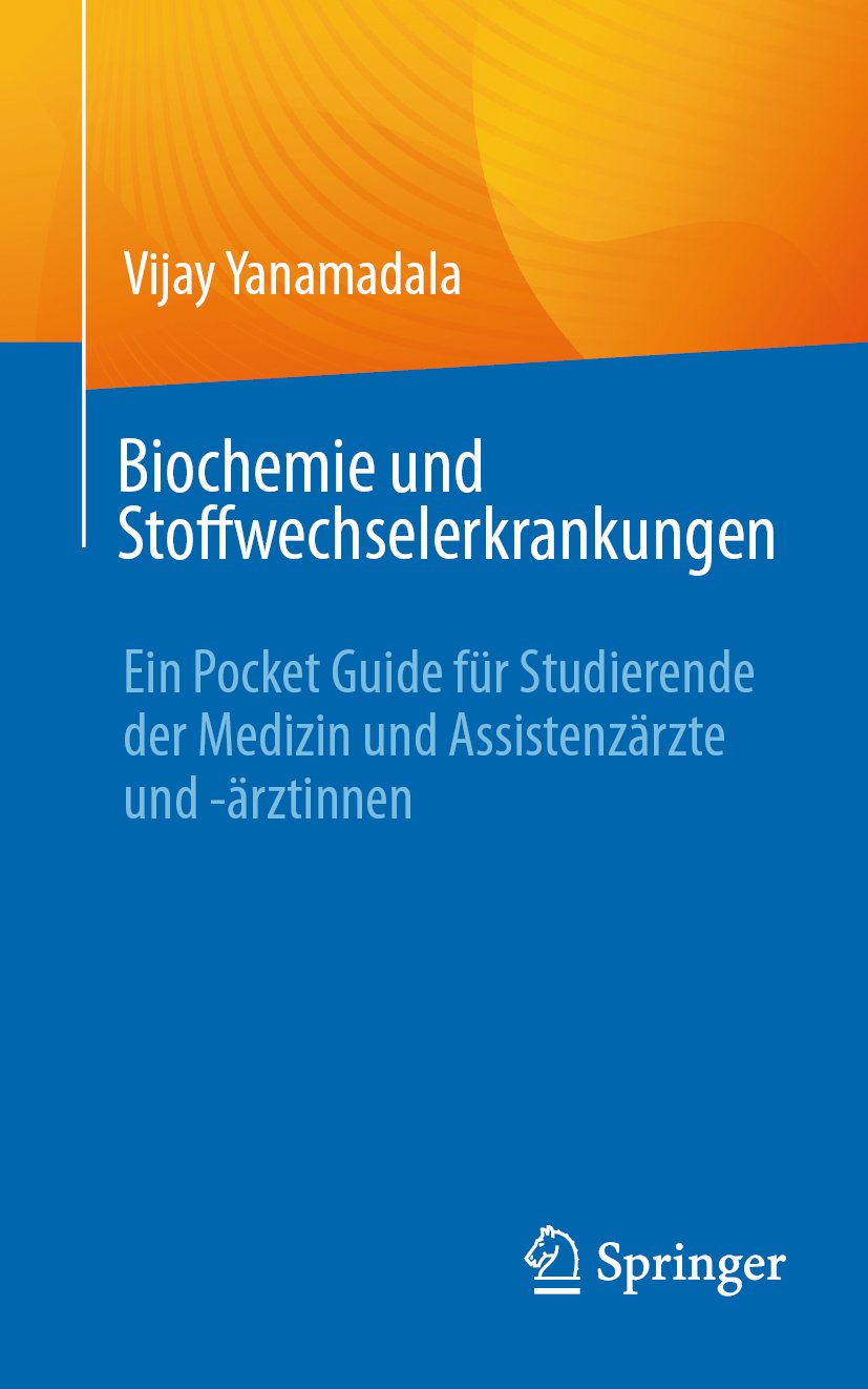 Biochemie und Stoffwechselerkrankungen: Ein Pocket Guide für Studierende der Medizin und Assistenzärzte und -ärztinnen