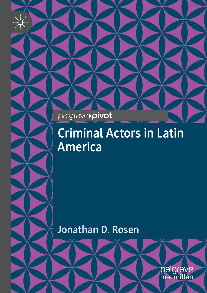 Criminal Actors in Latin America