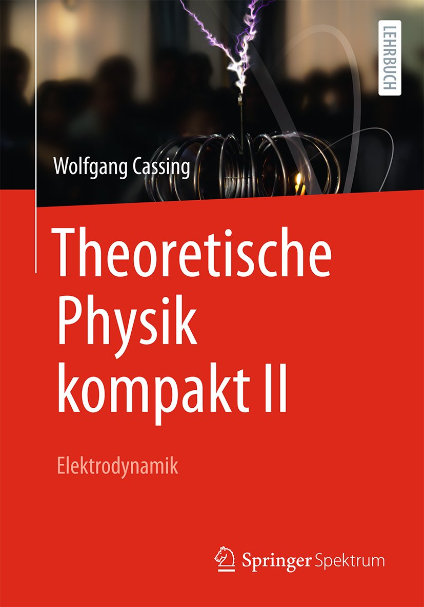 Theoretische Physik kompakt II