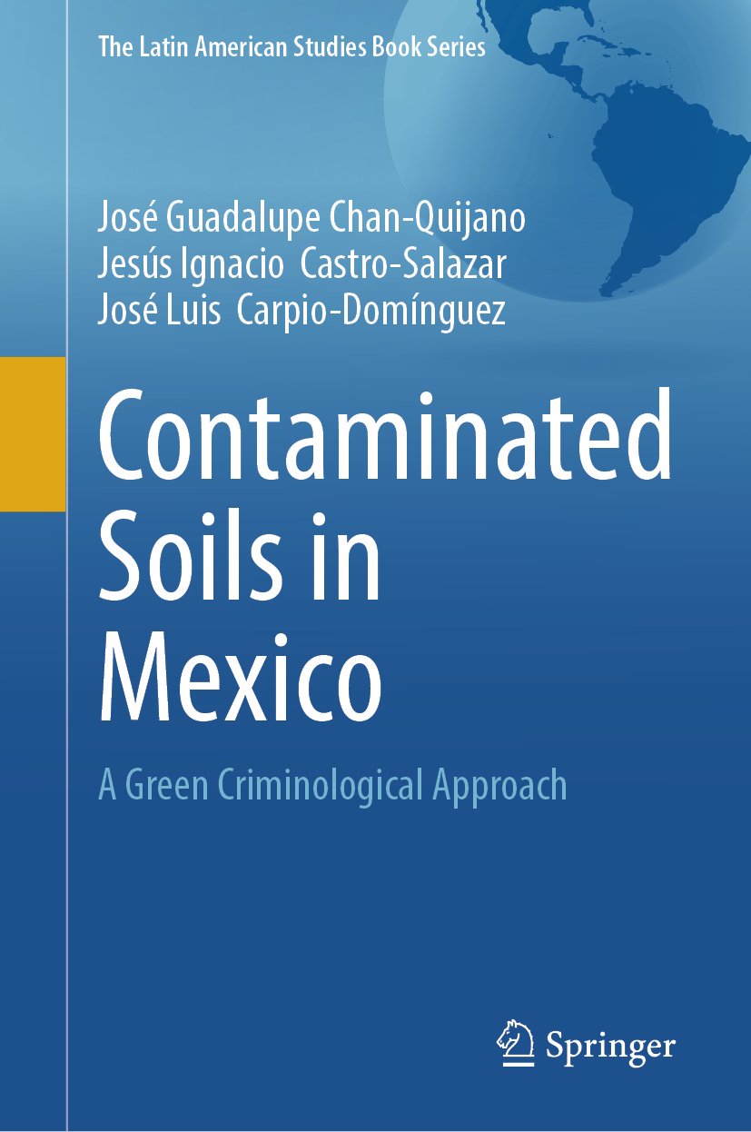 The Latin American Studies Book Series: A Green Criminological Approach