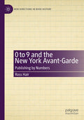 0 to 9 and the New York Avant-Garde