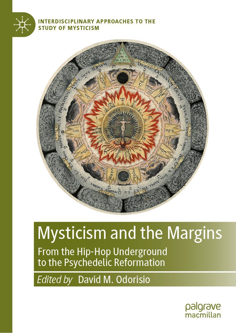 Interdisciplinary Approaches to the Study of Mysticism