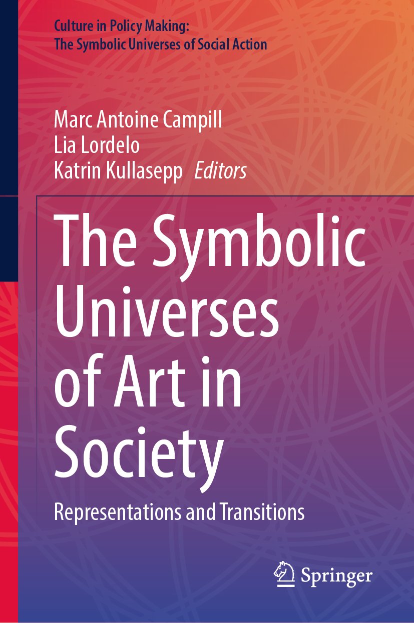 Culture in Policy Making: The Symbolic Universes of Social Action