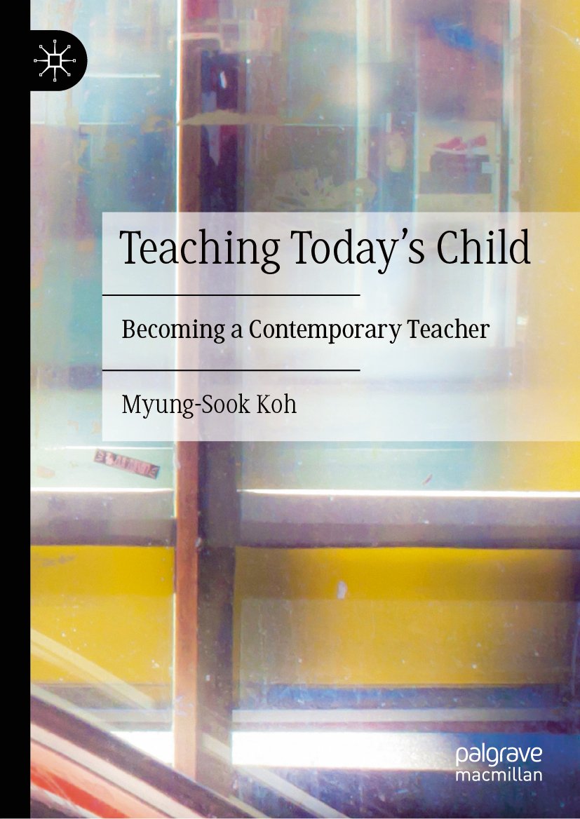 Teaching Today’s Child