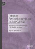 Feminist Psychotherapy in an Indian Context