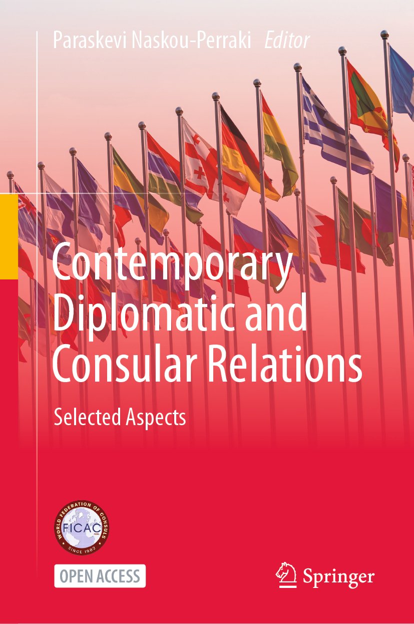 Contemporary Diplomatic and Consular Relations: Selected Aspects