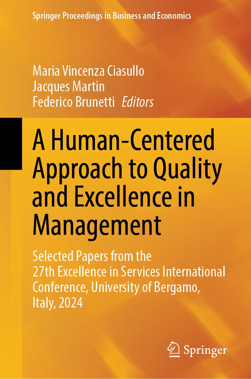 A Human-Centered Approach to Quality and Excellence in Management