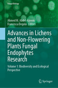 Advances in Lichens and Non-Flowering Plants Fungal Endophytes Research