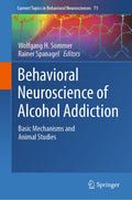 Current Topics in Behavioral Neurosciences