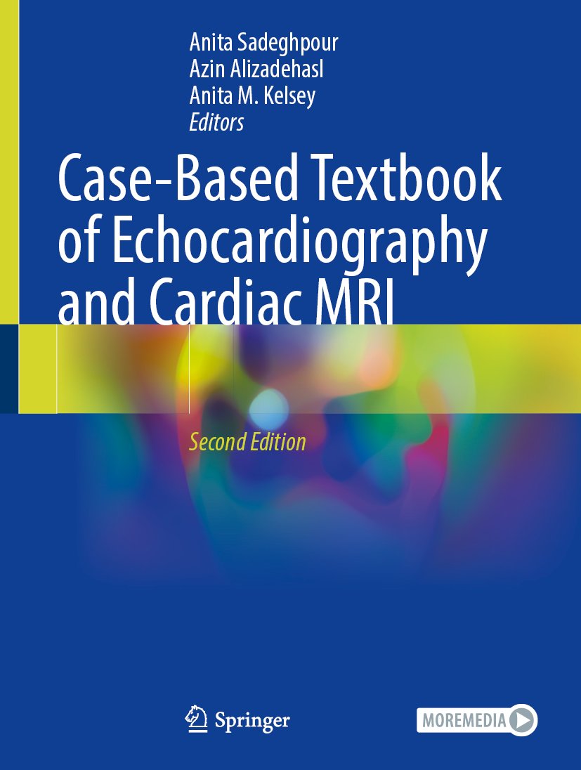Case-Based Textbook of Echocardiography and Cardiac MRI
