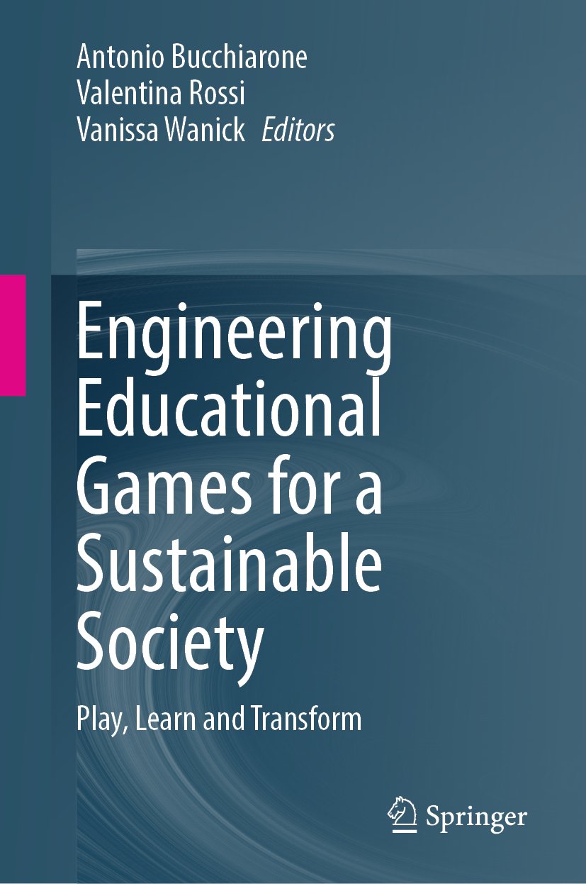 Engineering Educational Games for a Sustainable Society