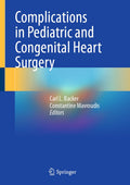 Complications in Pediatric and Congenital Heart Surgery