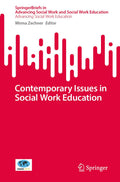 SpringerBriefs in Advancing Social Work and Social Work Education