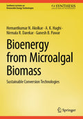 Bioenergy from Microalgal Biomass
