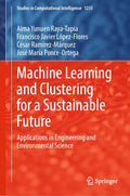 Machine Learning and Clustering for a Sustainable Future