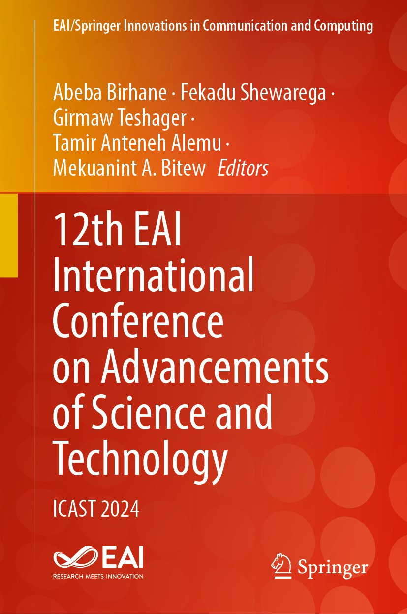 12th EAI International Conference on Advancements of Science and Technology