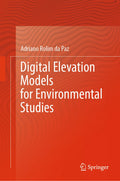 Digital Elevation Models for Environmental Studies