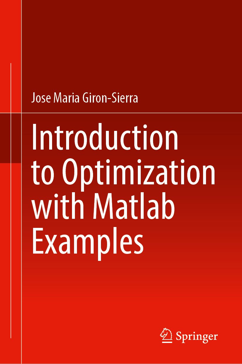Introduction to Optimization with Matlab® Examples