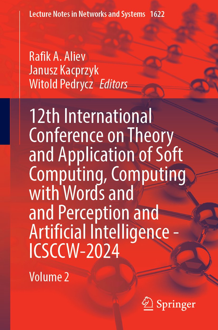 12th International Conference on Theory and Application of Soft Computing, Computing with Words and and Perception and Artificial Intelligence - ICSCCW-2024