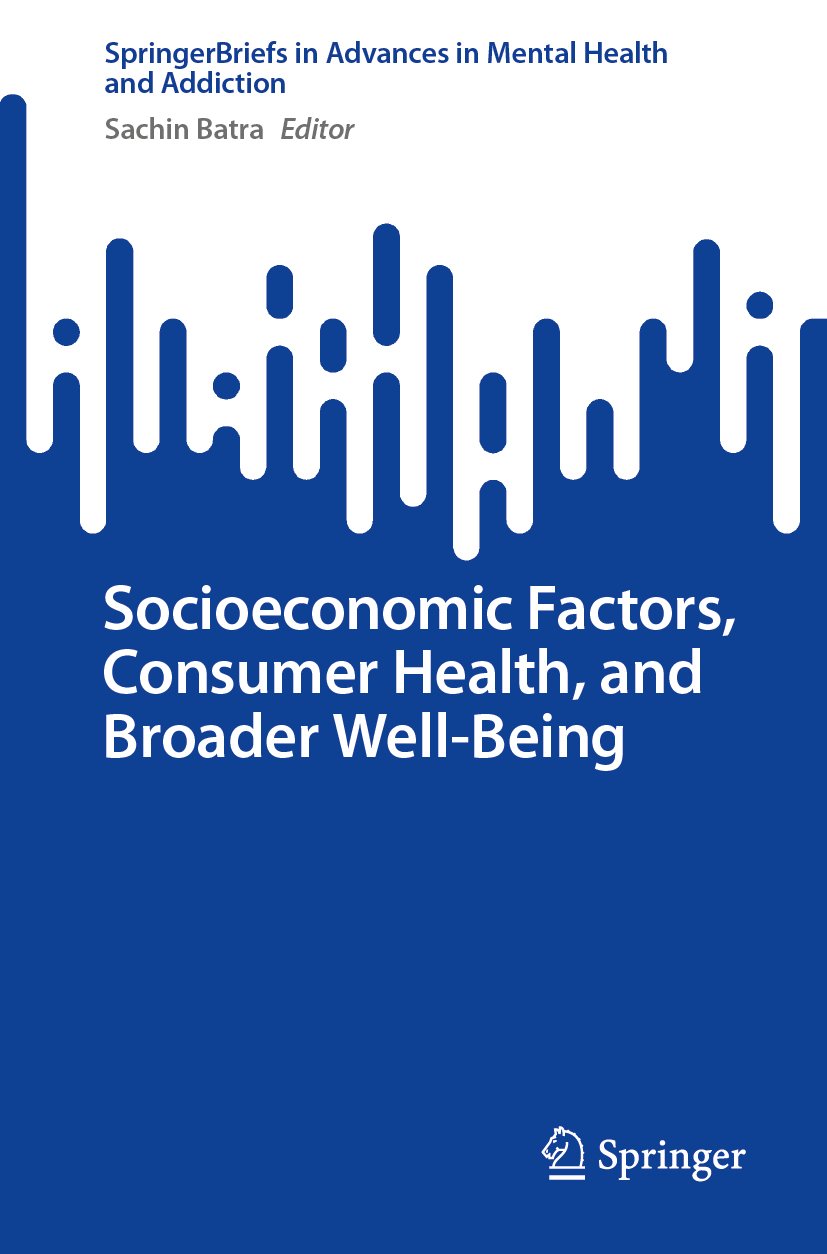 Socioeconomic Factors, Consumer Health, and Broader Well-Being