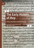 The Early History of they