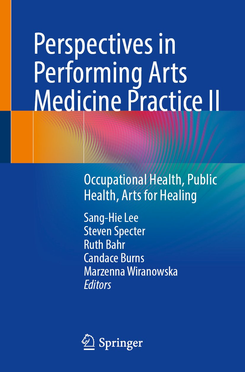 Perspectives in Performing Arts Medicine Practice II