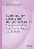 Contemporary Careers and Occupational Fields