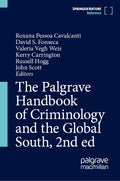The Palgrave Handbook of Criminology and the Global South, 2nd ed