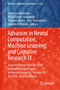 Advances in Neural Computation, Machine Learning, and Cognitive Research IX