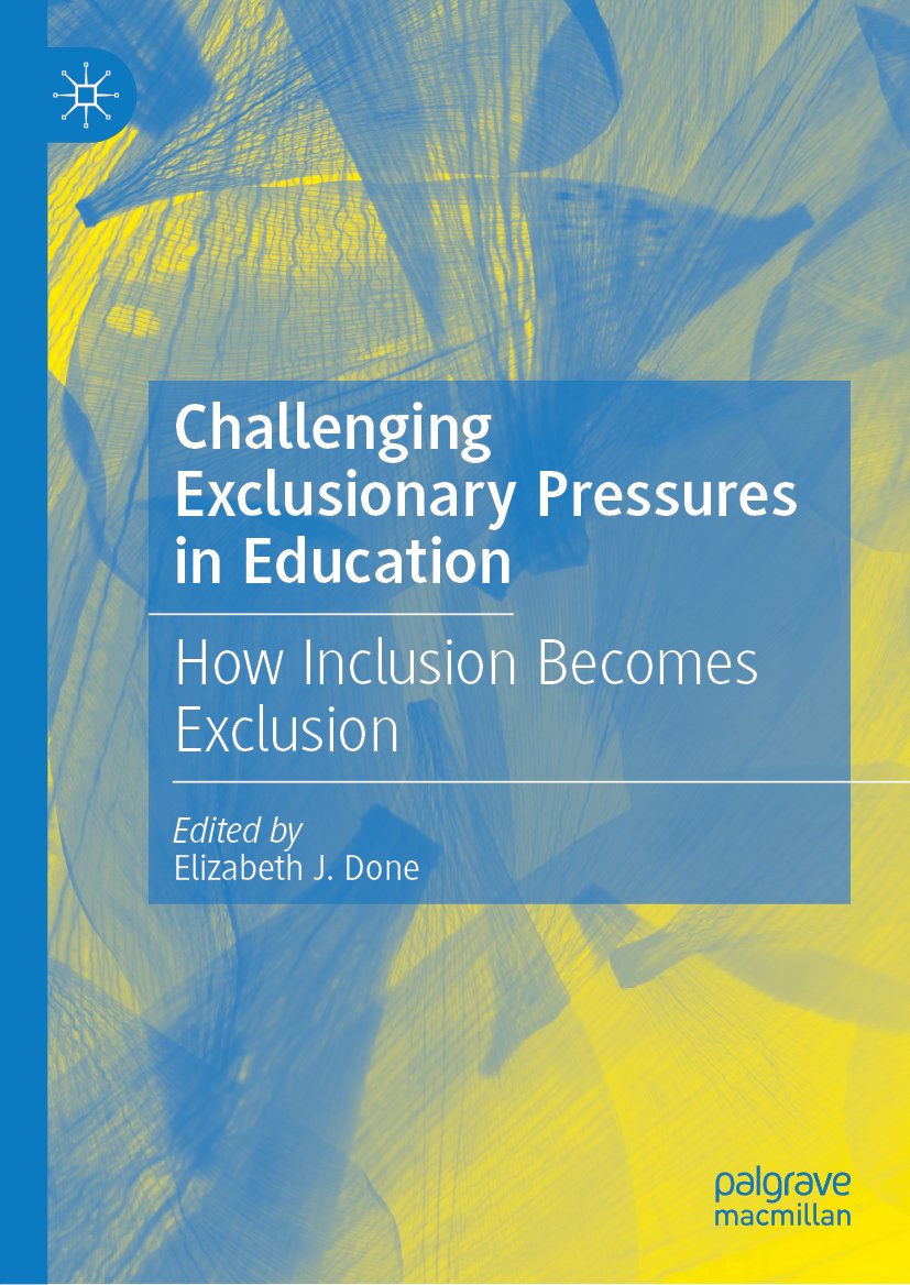 Challenging Exclusionary Pressures in Education