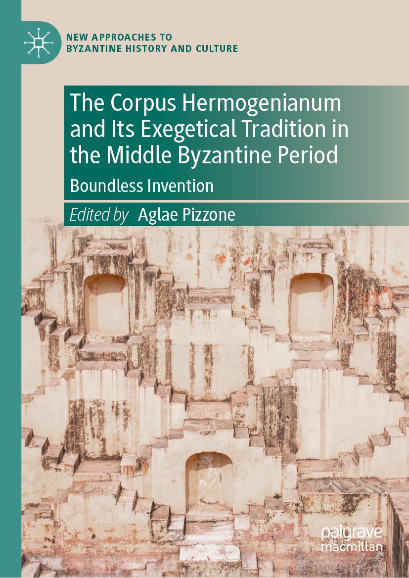 The Corpus Hermogenianum and Its Exegetical Tradition in the Middle Byzantine Period