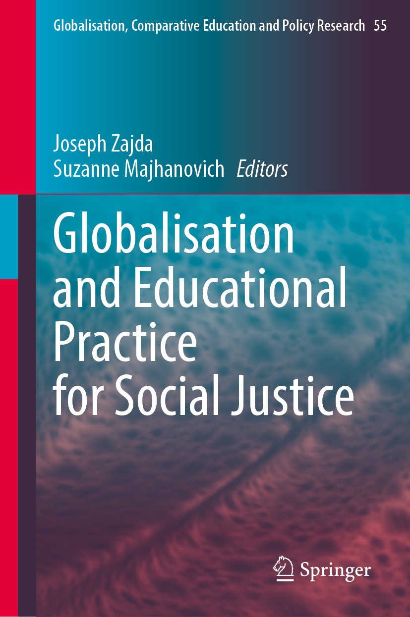 Globalisation and Educational Practice for Social Justice
