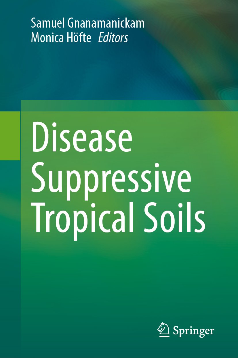 Disease Suppressive Tropical Soils