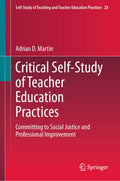 Self-Study of Teaching and Teacher Education Practices