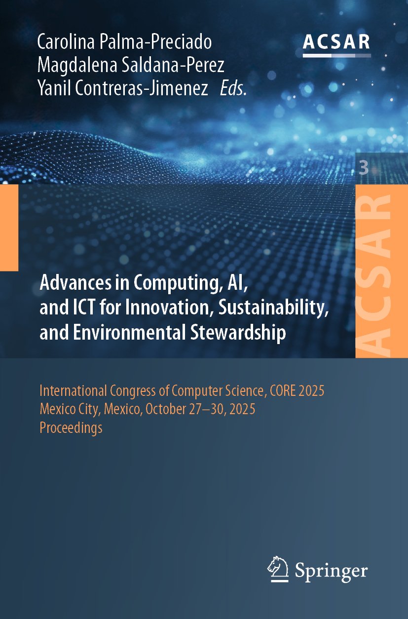 Advances in Computing, AI, and ICT for Innovation, Sustainability, and Environmental Stewardship