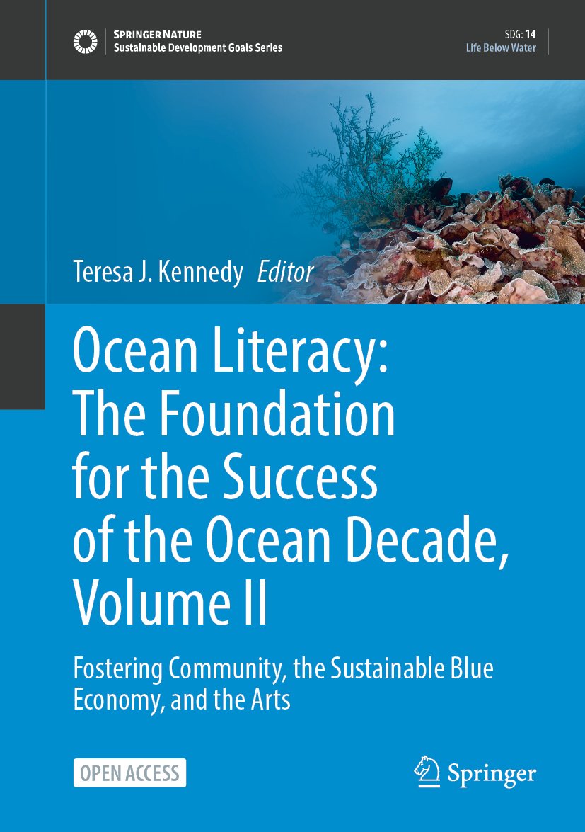 Ocean Literacy: The Foundation for the Success of the Ocean Decade, Volume II