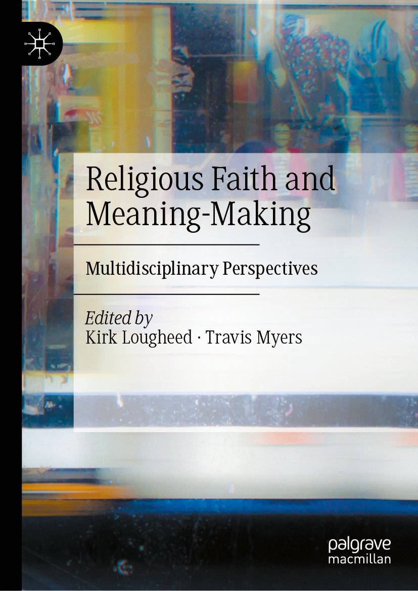 Religious Faith and Meaning-Making