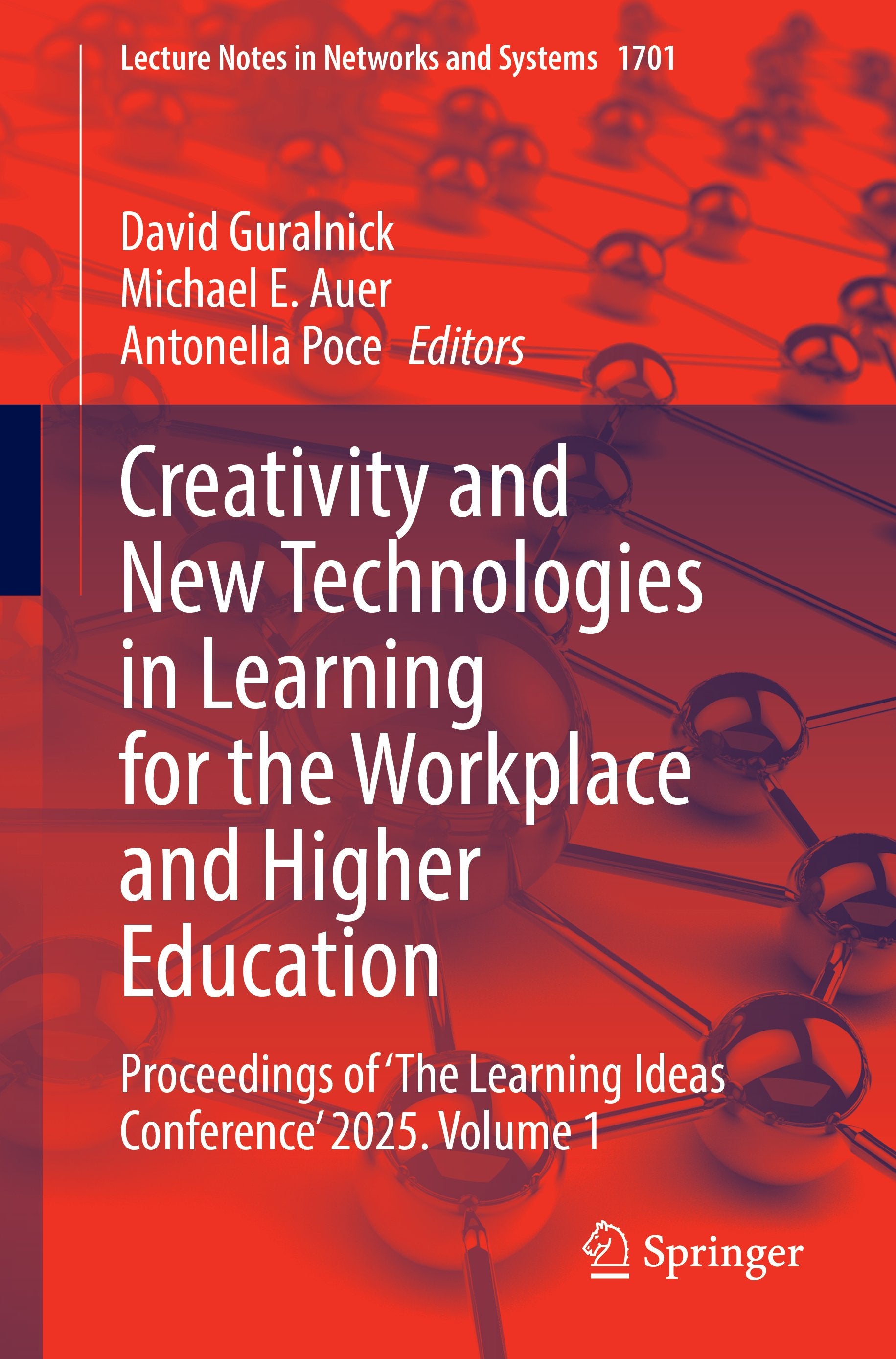 Creativity and New Technologies in Learning for the Workplace and Higher Education