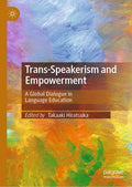 Trans-Speakerism and Empowerment