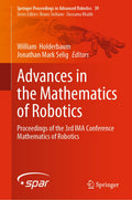 Advances in the Mathematics of Robotics