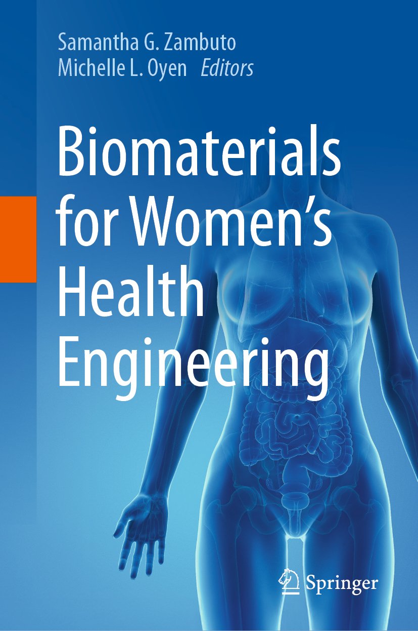 Biomaterials for Women’s Health Engineering