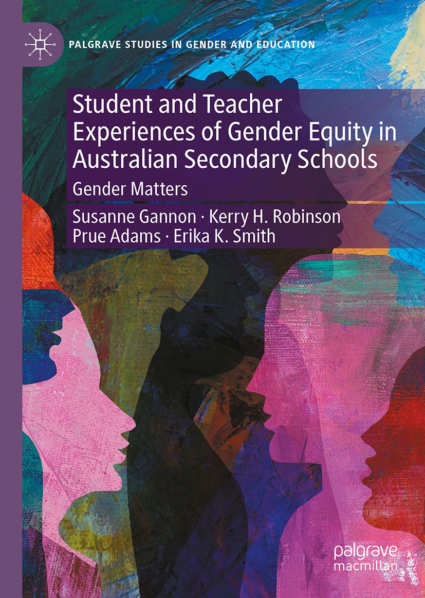 Student and Teacher Experiences of Gender Equity in Australian Secondary Schools