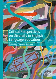 Critical Perspectives on Diversity in English Language Education