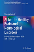AI for the Healthy Brain and Neurological Disorders